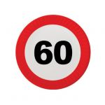PIATTINI 60 ANNI - TRAFFIC SIGN