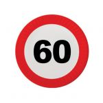 PIATTINI 60 ANNI - TRAFFIC SIGN