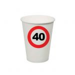 BICCHIERI 40 ANNI - TRAFFIC SIGN